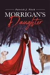 Book cover of Morrigan's Daughter by Patrick Fitch