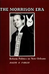 Book cover of Morrison Era by Joseph B. Parker