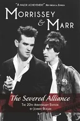 Book cover of Morrissey & Marr: The Severed Alliance by Johnny Rogan