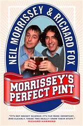 Book cover of Morrissey’s Perfect Pint by Neil Morrissey