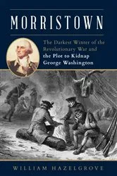 Book cover of Morristown by William Hazelgrove