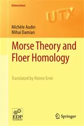 Book cover of Morse Theory and Floer Homology by Michèle Audin