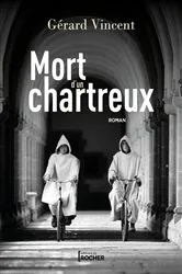 Book cover of Mort d'un chartreux by Gérard Vincent