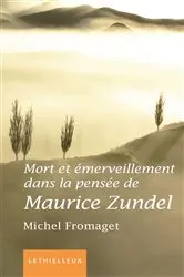 Book cover of Mort et émerveillement dans la pensée de Maurice Zundel by Unknown