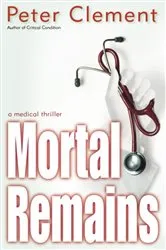 Book cover of Mortal Remains by Nancy Isenberg
