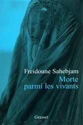 Book cover of Morte parmi les vivants by Freidoune Sahebjam
