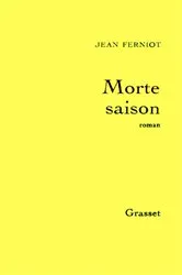 Book cover of Morte saison by Jean Ferniot