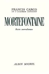 Book cover of Mortefontaine by Francis Carco