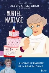 Book cover of Mortel mariage by Jessica Fletcher