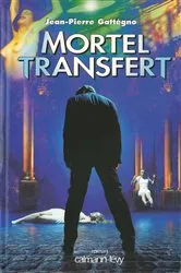 Book cover of Mortel transfert by Unknown