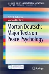 Book cover of Morton Deutsch: Major Texts on Peace Psychology by Unknown