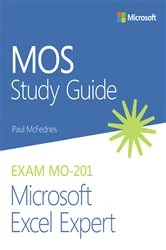 Book cover of MOS Study Guide for Microsoft Excel Expert Exam MO-201 by Paul McFedries