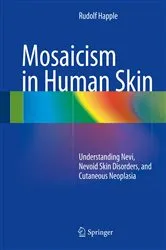 Book cover of Mosaicism in Human Skin by Rudolf Happle