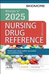 Book cover of Mosby's 2025 Nursing Drug Reference - E-Book (38th ed.) by Skidmore-Roth RN, MSN, NP, Linda