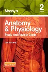 Book cover of Mosby's Anatomy & Physiology Study and Review Cards - E-Book (2nd ed.) by Dan Matusiak EdD