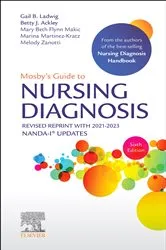 Book cover of Mosby's Guide to Nursing Diagnosis, 6th Edition Revised Reprint with 2021-2023 NANDA-I® Updates - E-Book (6th ed.) by Ladwig MSN, RN, Gail B.