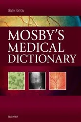 Book cover of Mosby's Medical Dictionary - E-Book (10th ed.) by Mosby