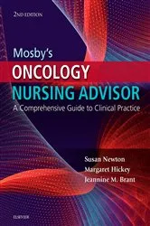 Book cover of Mosby's Oncology Nursing Advisor E-Book (2nd ed.) by Maloney-Newton APRN, MS, AOCN, AOCNS, Susan