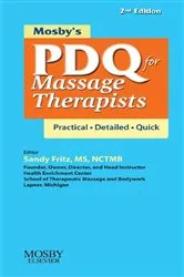 Book cover of Mosby's PDQ for Massage Therapists - E-Book (2nd ed.) by Mosby