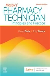 Book cover of Mosby's Pharmacy Technician - E-BOOK (7th ed.) by Davis AAHCA, BHS, CPhT, Karen