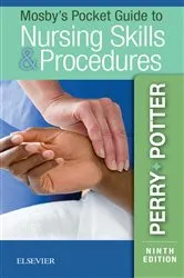 Book cover of Mosby's Pocket Guide to Nursing Skills and Procedures - E-Book (9th ed.) by Perry RN, MSN, EdD, FAAN, Anne G.