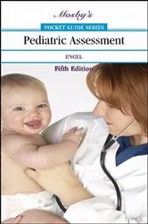 Book cover of Mosby's Pocket Guide to Pediatric Assessment (5th ed.) by Engel PhD, RN, MEd, Joyce K.