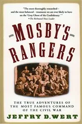 Book cover of Mosby's Rangers by Jeffry D. Wert