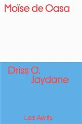 Book cover of Moïse de Casa by Driss C. Jaydane