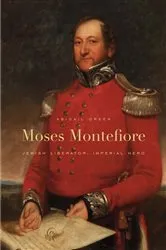 Book cover of Moses Montefiore by Abigail Green