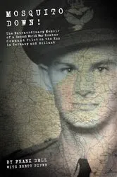 Book cover of Mosquito Down! by Unknown