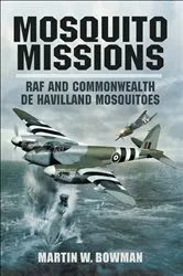 Book cover of Mosquito Missions by Martin W. Bowman
