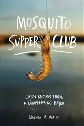Book cover of Mosquito Supper Club by Melissa M. Martin