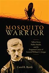 Book cover of Mosquito Warrior by Carol R. Byerly