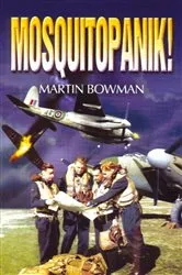 Book cover of Mosquitopanik! by Martin W. Bowman