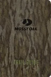 Book cover of Mossy Oak Trail Guide by Unknown