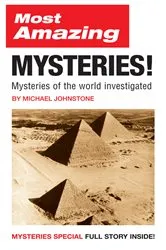 Book cover of Most Amazing Mysteries! by Michael Johnstone