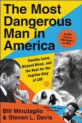 Book cover of Most Dangerous Man in America by Bill Minutaglio