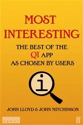 Book cover of Most Interesting by John Lloyd