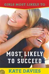 Book cover of Most Likely to Succeed by Kate Davies