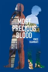 Book cover of Most Precious Blood by Vince Sgambati