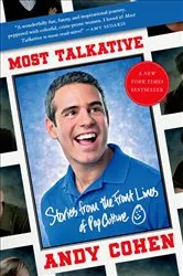 Book cover of Most Talkative by Andy Cohen