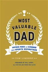 Book cover of Most Valuable Dad by Unknown