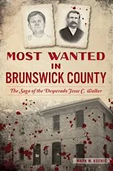 Book cover of Most Wanted in Brunswick County by Unknown