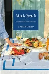 Book cover of Mostly French by Makenna Held