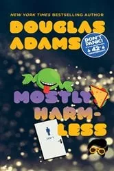 Book cover of Mostly Harmless by Douglas Adams