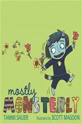 Book cover of Mostly Monsterly by Tammi Sauer