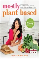 Book cover of Mostly Plant-Based by Mia Syn