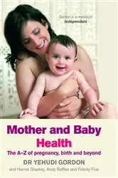 Book cover of Mother and Baby Health by Andy Raffles