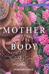 Book cover of Mother Body by Diamond Forde