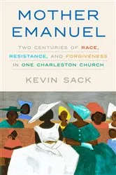 Book cover of Mother Emanuel by Kevin Sack
